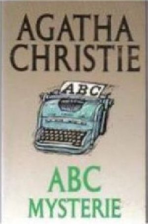 [Hercule Poirot 13] • Het ABC-mysterie